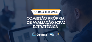 Imagem - como-ter-uma-comissao-propria-de-avaliacao-cpa-estrategica